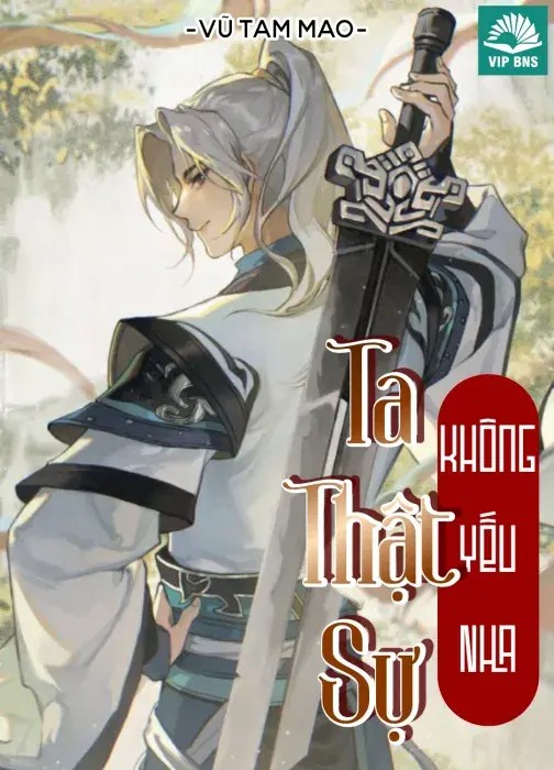 Ta Thật Sự Không Yếu Nha