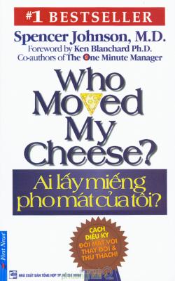 Ai Lấy Miếng Pho Mát Của Tôi